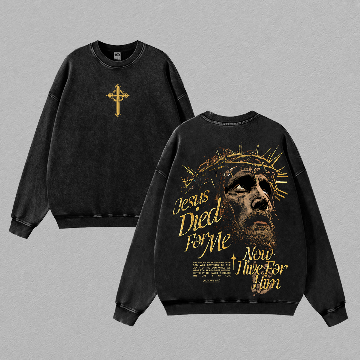 Jesus Died For Me - Jesus Crown of Thorns - Christian Vintage Washed T-Shirt / Sweatshirt / Hoodie | God Apparel Tee, Easter T-Shirt, Jesus T-Shirt, Easter Streetwear, Christian Apparel Graphic Tees, Gym Pump Cover
