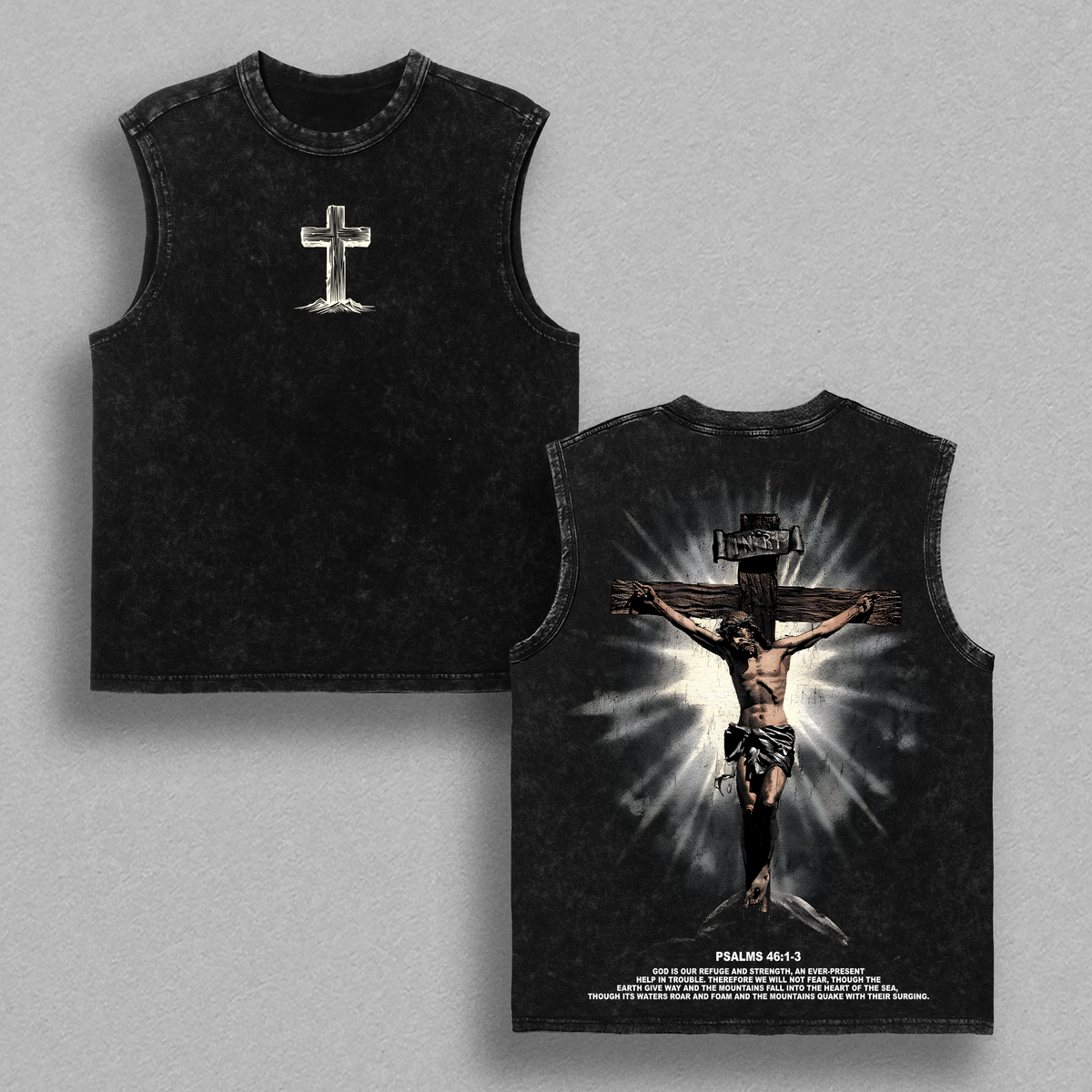 Psalms 46:1-3 Jesus Cross T-Shirt / Tank / Sweatshirt / Hoodie Washed | Christian Streetwear Vintage Tee | Faith Bible Verse Shirt | Jesus Religious Graphic Tee | God Is Our Refuge