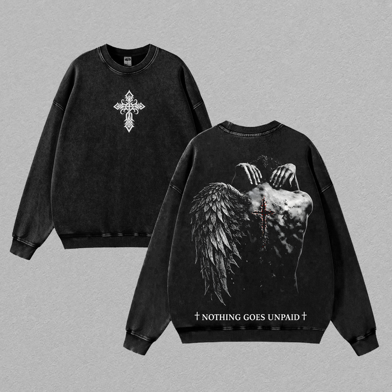 Nothing Goes Unpaid Christian Shirt Tank Top Hoodie Sweatshirt Vintage Washed Angel Wings Cross Back Graphic Faith Over Pain Jesus Redemption Streetwear Gift for Believers