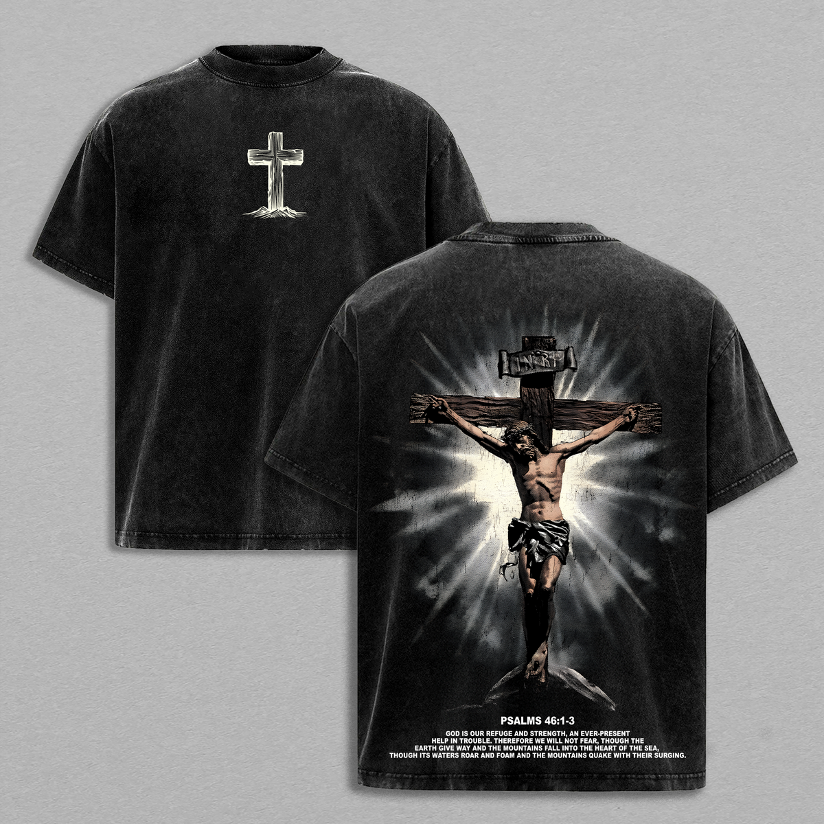 Psalms 46:1-3 Jesus Cross T-Shirt / Tank / Sweatshirt / Hoodie Washed | Christian Streetwear Vintage Tee | Faith Bible Verse Shirt | Jesus Religious Graphic Tee | God Is Our Refuge