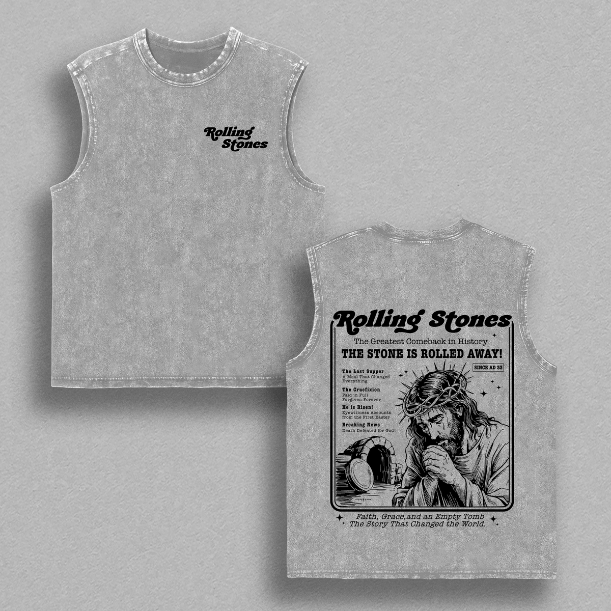 Rolling Stones Vintage Washed Oversize T-Shirt / Hoodie / Tank Top, The Stone Rolled Away Resurrection Christian Streetwear, Retro Heavyweight Faith Outfit Gift , Jesus Apparel Church Outfit Gym Pump Cover
