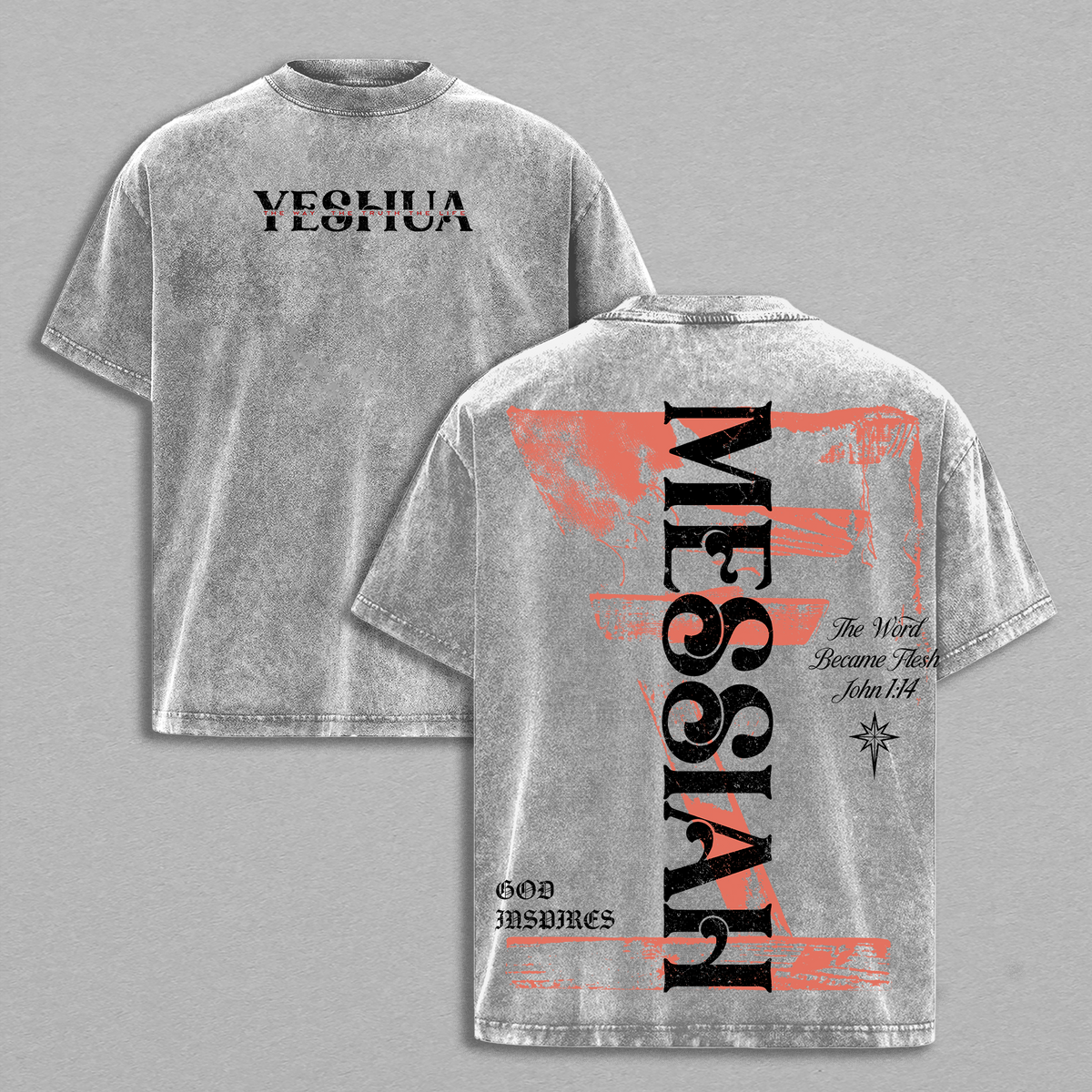 Jesus Messiah Christian Vintage Washed T-Shirt Faith Scripture John 1:14 Inspired Design Gospel Streetwear Religious Apparel for Believers